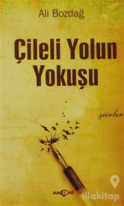 Çileli Yolun Yokuşu
