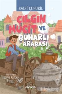 Çılgın Mucit ve Buharlı Arabası