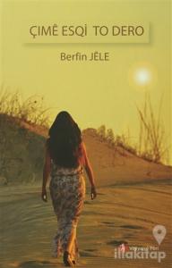 Çime Esqi To Dero