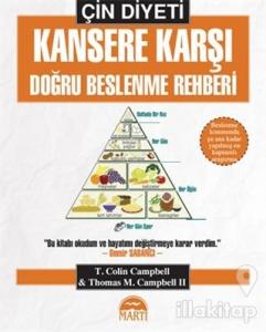Çin Diyeti - Kansere Karşı Doğru Beslenme Rehberi