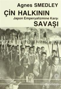Çin Halkının Japon Emperyalizmine Karşı Savaşı