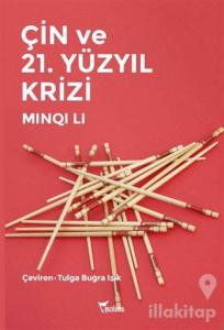 Çin ve 21. Yüzyıl Krizi
