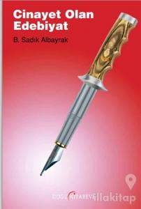 Cinayet Olan Edebiyat