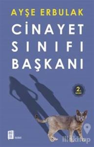 Cinayet Sınıfı Başkanı