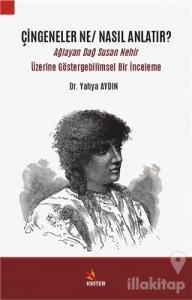 Çingeneler Ne/Nasıl Anlatır?