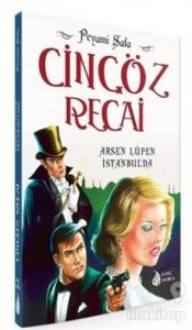 Cingöz Recai - Arsen Lüpen İstanbulda