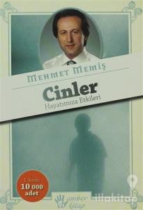 Cinler Hayatımıza Etkileri