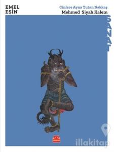 Cinlere Ayna Tutan Nakkaş - Mehmed Siyah Kalem