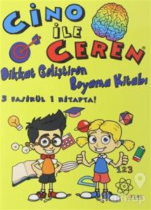 Cino İle Ceren Dikkat Geliştiren Boyama Kitabı