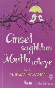 Cinsel Sağlıktan Mutlu Aileye