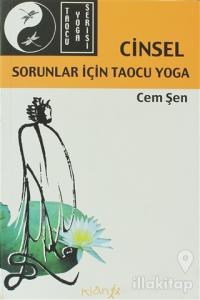 Cinsel Sorunlar İçin Taocu Yoga