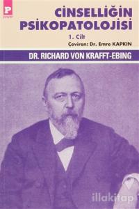 Cinselliğin Psikopatolojisi 1. Cilt