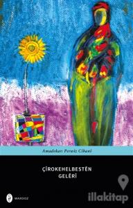 Çirokehelbesten Geleri