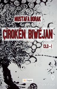 Çiroken Biwejan Cild - 1