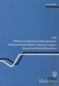 CISG Gereğince Alıcının Satım Bedelini Ödeme Borcu