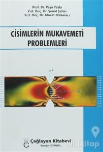 Cisimlerin Mukavemeti Problemleri