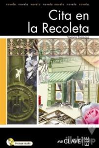 Cita En La Recoleta +Audio Descargable (LFEE Nivel-3) İspanyolca Okuma Kitabı