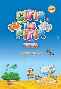 Çıtır İle Pıtır Tatilde