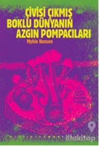 Çivisi Çıkmış Boklu Dünyanın Azgın Pompacıları