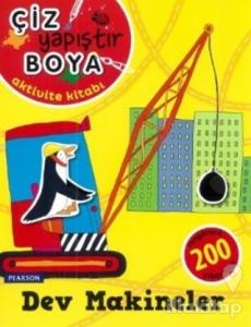 Çiz Yapıştır Boya - Dev Makineler