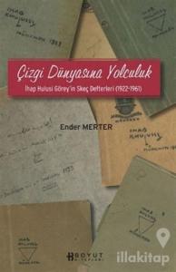 Çizgi Dünyasında Yolculuk