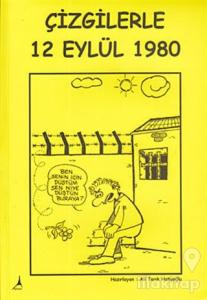 Çizgilerle 12 Eylül 1980