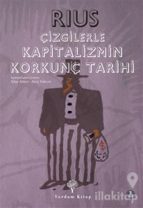 Çizgilerle Kapitalizmin Korkunç Tarihi