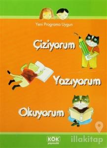 Çiziyorum Yazıyorum Okuyorum