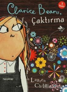 Clarice Bean, Çaktırma