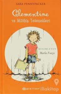 Clementine ve Müthiş Yetenekleri (Ciltli)