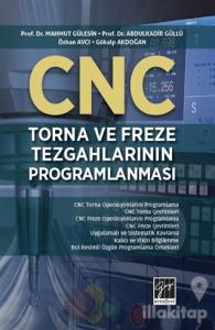 CNC Torna Ve Freze Tezgahlarının Programlanması