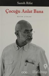Çocuğu Anlat Bana