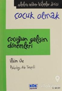 Çocuğun Gelişim Dönemleri (Ciltsiz)