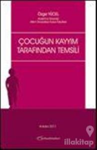 Çocuğun Kayyım Tarafından Temsili