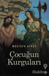 Çocuğun Kurguları