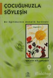 Çocuğunuzla Söyleşin