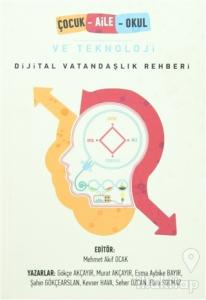 Çocuk Aile Okul ve Teknoloji