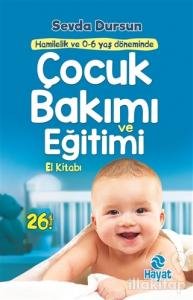 Çocuk Bakımı ve Eğitimi El Kitabı