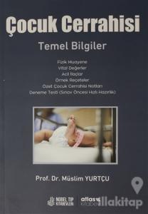 Çocuk Cerrahisi Temel Bilgiler