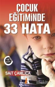 Çocuk Eğitiminde 33 Hata
