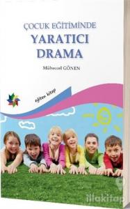 Çocuk Eğitiminde Yaratıcı Drama