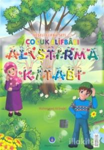Çocuk Elifbası Alıştırma Kitabı
