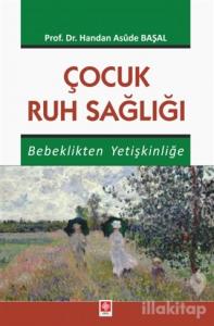 Çocuk Ruh Sağlığı
