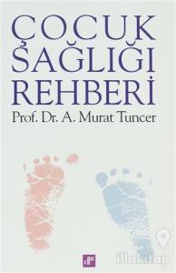Çocuk Sağlığı Rehberi