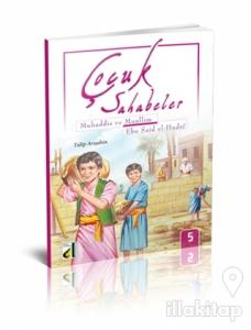 Çocuk Sahabeler: Ebu Said El Hudri