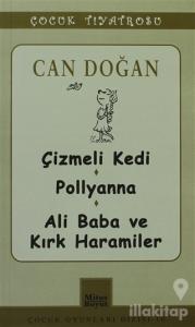 Çocuk Tiyatrosu -Çizmeli Kedi - Pollyanna - Ali Baba ve Kırk Haramiler