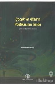 Çocuk ve Allah'ın Poetikasının İzinde