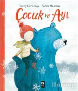 Çocuk ve Ayı (Ciltli)
