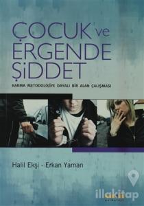 Çocuk ve Ergende Şiddet
