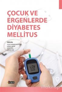 Çocuk ve Ergenlerde Diyabetes Mellitus